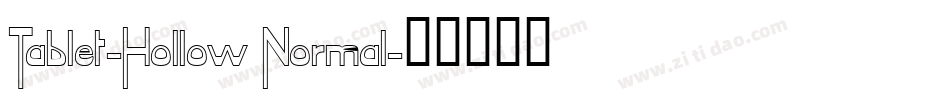 Tablet-Hollow Normal字体转换